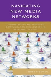 Navigating New Media Networks