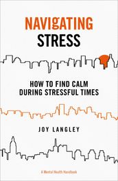 Navigating Stress