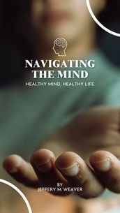 Navigating The mind