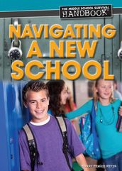 Navigating a New School