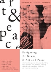 Navigating the Nexus of Art and Peace