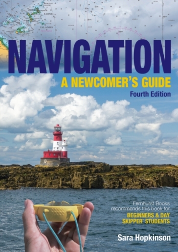 Navigation: A Newcomer¿s Guide - Sara Hopkinson