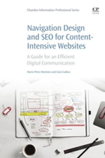 Navigation Design and SEO for Content-Intensive Websites - Lluís Codina - Mario Pérez-Montoro