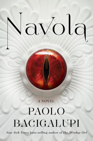 Navola - Paolo Bacigalupi