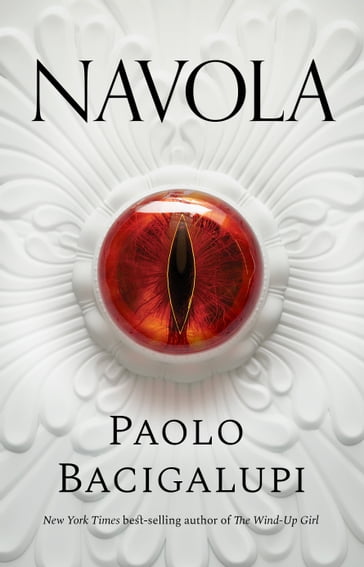 Navola - Paolo Bacigalupi