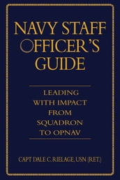 Navy Staff Officer s Guide