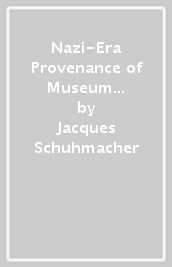 Nazi-Era Provenance of Museum Collections