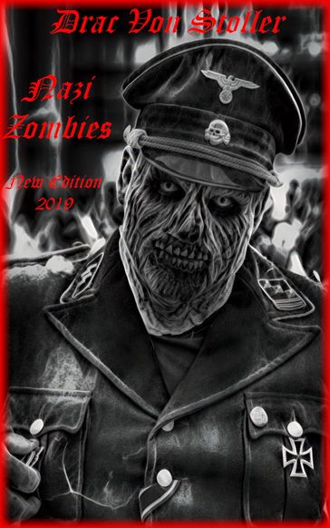 Nazi Zombies - Drac Von Stoller