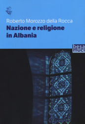 Nazione e religione in Albania