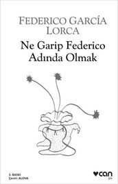 Ne Garip Federico Adnda Olmak