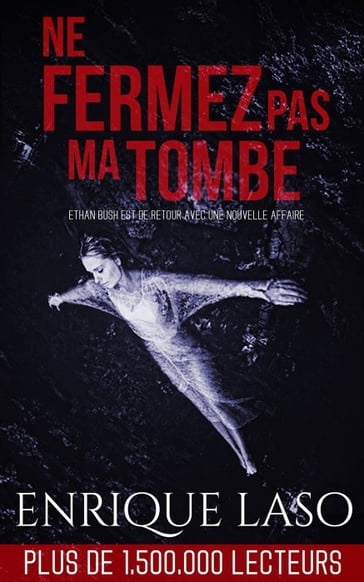 Ne fermez pas ma tombe - Enrique Laso