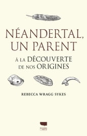 Néandertal, un parent