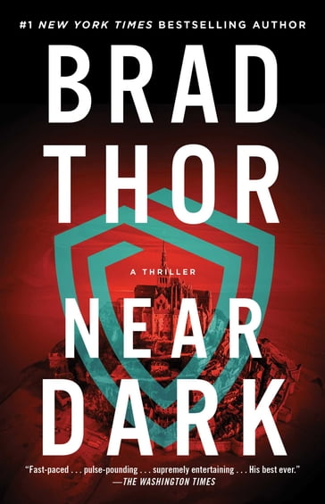 Near Dark - Brad Thor