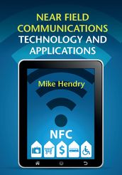 Near Field Communications Technology and Applications