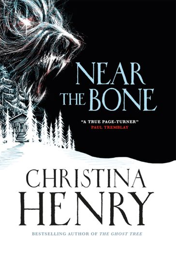 Near the Bone - Christina Henry