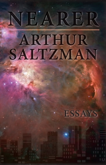 Nearer - Arthur Saltzman