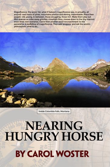 Nearing Hungry Horse - Carol Woster