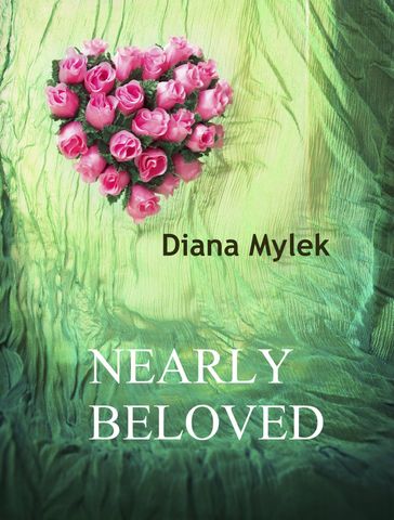 Nearly Beloved - Diana Mylek