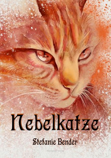 Nebelkatze - Stefanie Bender