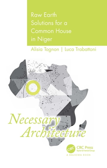Necessary Architecture - Alisia Tognon - Luca Trabattoni