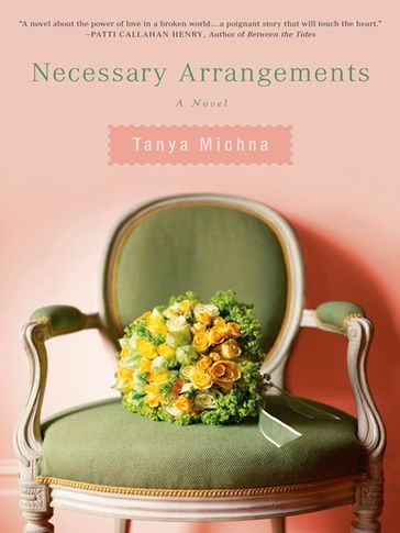Necessary Arrangements - Tanya Michna