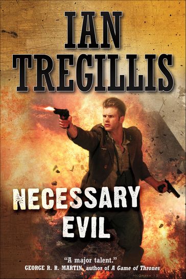 Necessary Evil - Ian Tregillis