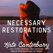 Necessary Restorations