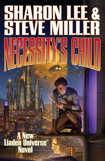 Necessity's Child - Sharon Lee - Steve Miller
