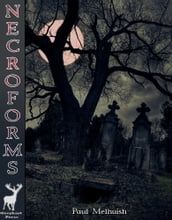 Necroforms (a short story)