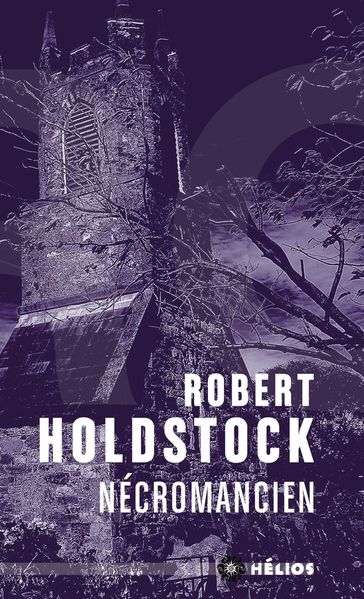 Nécromancien - Robert Holdstock