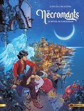 Nécromants - Tome 1 - Le réveil de l Archimage