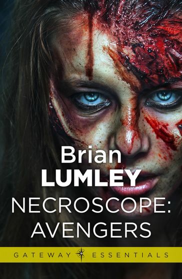 Necroscope: Avengers - Brian Lumley