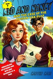 Ned and Nancy and the Case of the Poison Oak Plot