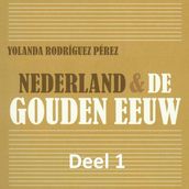 Nederland & de Gouden Eeuw 1