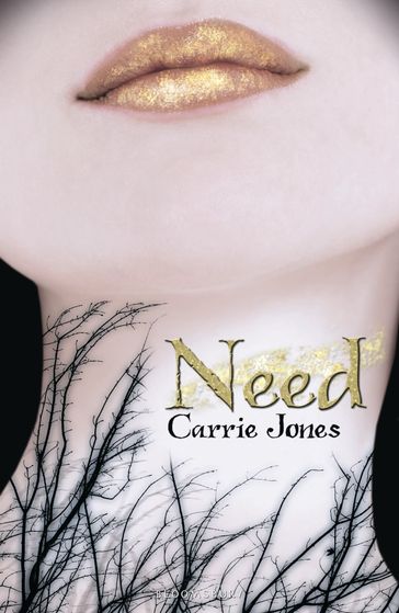 Need - Ms. Carrie Jones