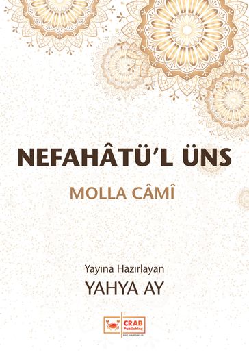 Nefahâtü'l Üns - Molla Câmî - Yahya Ay