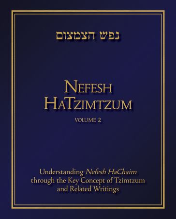 Nefesh HaTzimtzum, Volume 2 - Avinoam Fraenkel