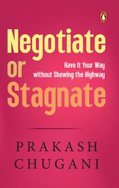 Negotiate or Stagnate