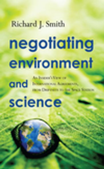 Negotiating Environment and Science - Richard J. Smith