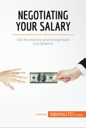 Negotiating Your Salary