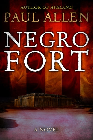 Negro Fort - Paul Allen
