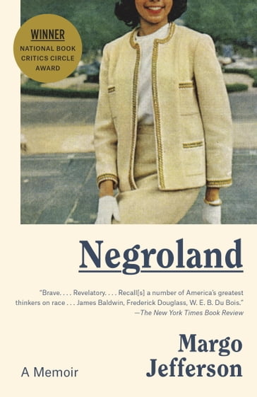 Negroland - Margo Jefferson