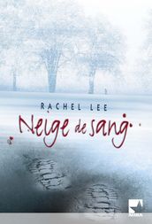 Neige de sang (Harlequin Mira)