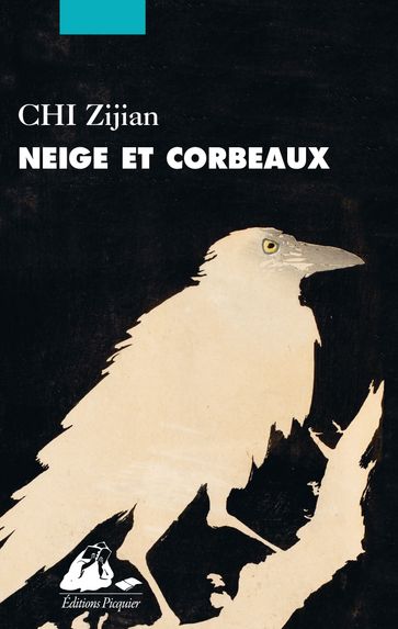 Neige et corbeau - Chi Zijian