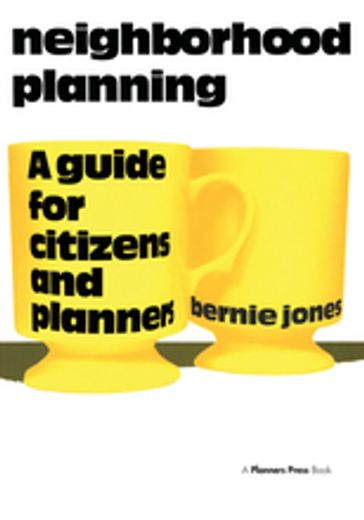 Neighborhood Planning - Bernie Jones