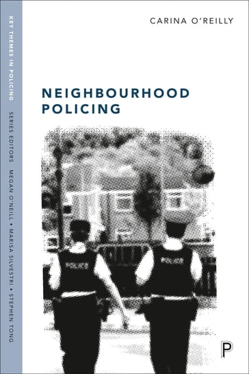 Neighbourhood Policing - Carina O