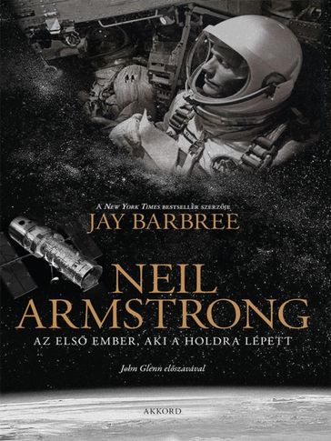 Neil Armstrong - Jay Barbree