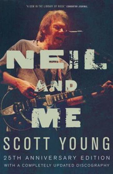 Neil and Me - Scott Young