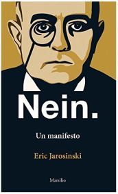 Nein. Un manifesto. Ediz. italiana e inglese