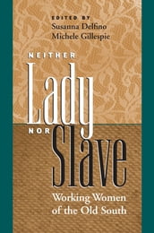 Neither Lady nor Slave